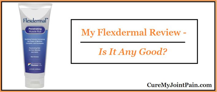 My Flexdermal Review – Is It Any Good?