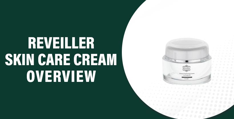 Reveiller Skin Care Cream
